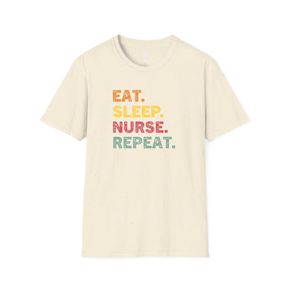 Eat. Sleep. Nurse.Repeat.T-Shirt