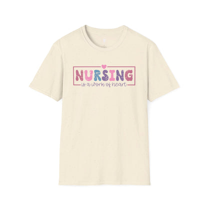 Nursing is a Work of Heart Pastel T-Shirt