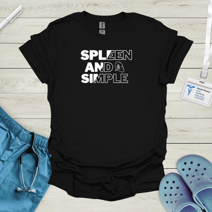 Spleen And Simple T-Shirt