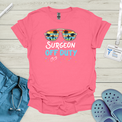 Surgeon Off Duty T-Shirt