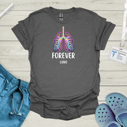 Forever Lung T-Shirt