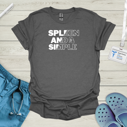 Spleen And Simple T-Shirt