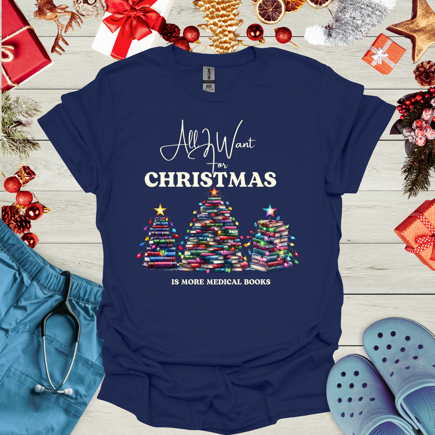 All I want for christmas is more medical books T Shirt