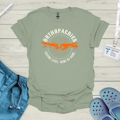 Orthopaedics - Saving lives. Bone by Bone. T-Shirt