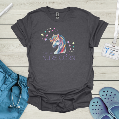 Call Me Nursicorn T-Shirt